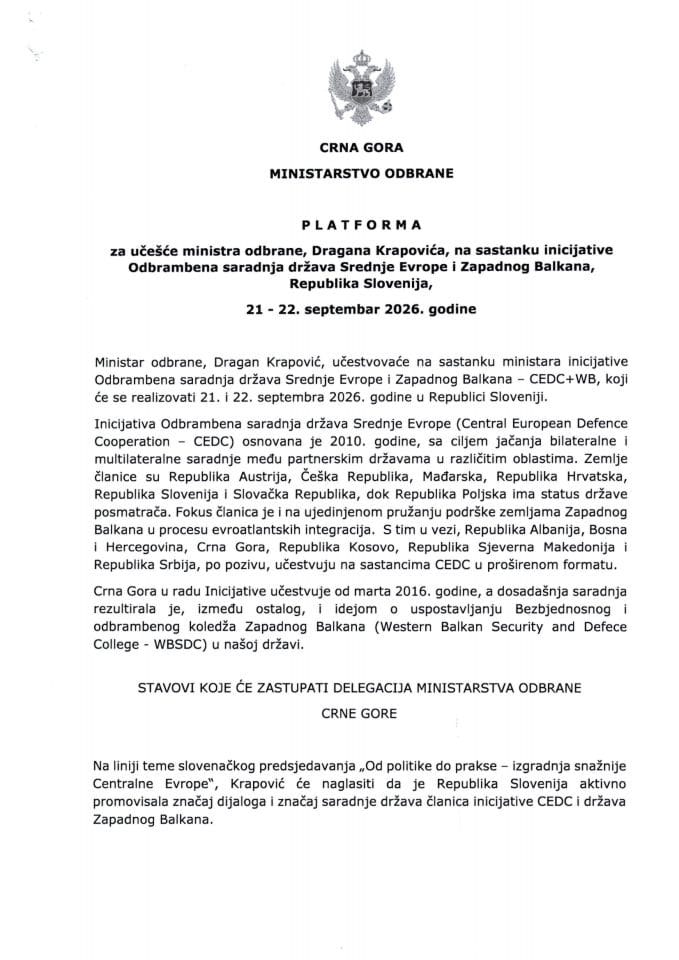 Предлог платформе за учешће министра одбране, Драгана Краповића, на састанку иницијативе Одбрамбена сарадња држава Средње Европе и Западног Балкана, Република Словенија, 21-22. септембар 2026. године