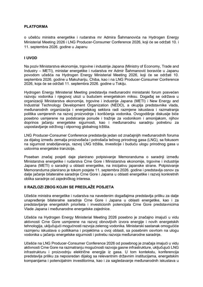 Предлог платформе о учешћу министра енергетике и рударства мр Адмира Шахмановића на Hydrogen Energy Ministerial Meeting 2026 и LNG Producer-Consumer Conference 2026, који ће се одржати 10. и 11. септембра 2026. године у Јапану
