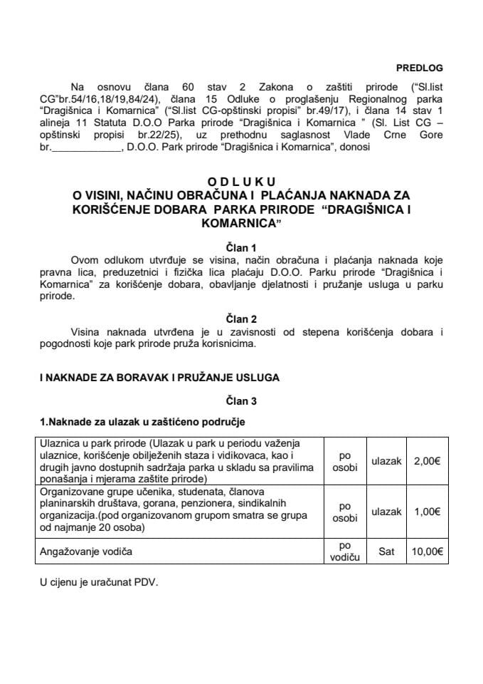 Predlog odluke o visini, načinu obračuna i plaćanja naknada za korišćenje dobara Parka prirode „Dragišnica i Komarnica“