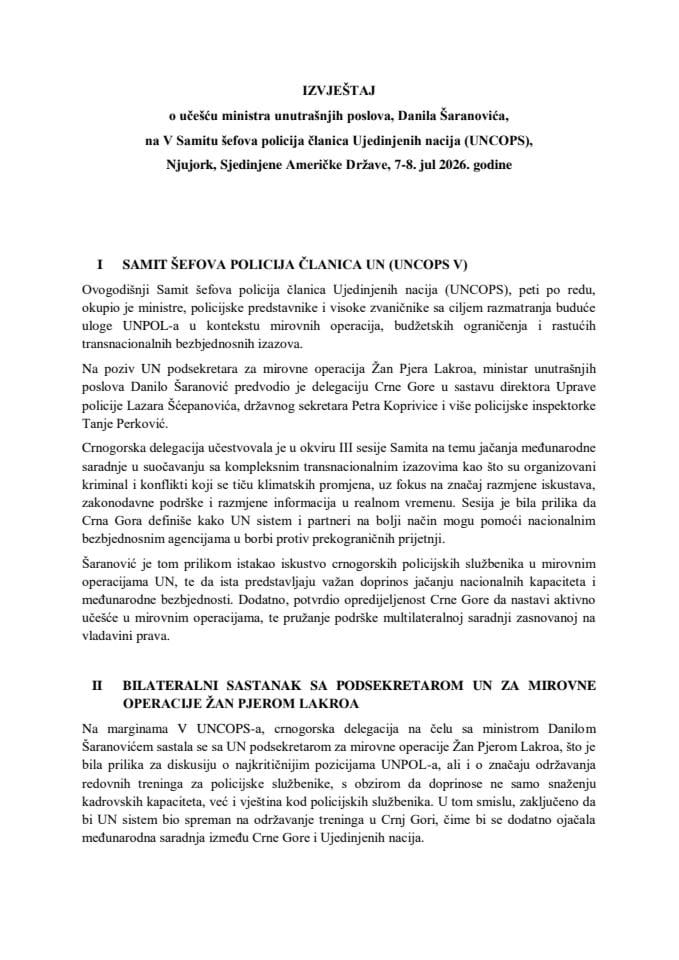 Izvještaj o učešću ministra unutrašnjih poslova Danila Šaranovića na V Samitu šefova policija članica Ujedinjenih nacija (UNCOPS), Njujork, Sjedinjene Američke Države, 7-8. jul 2026. godine