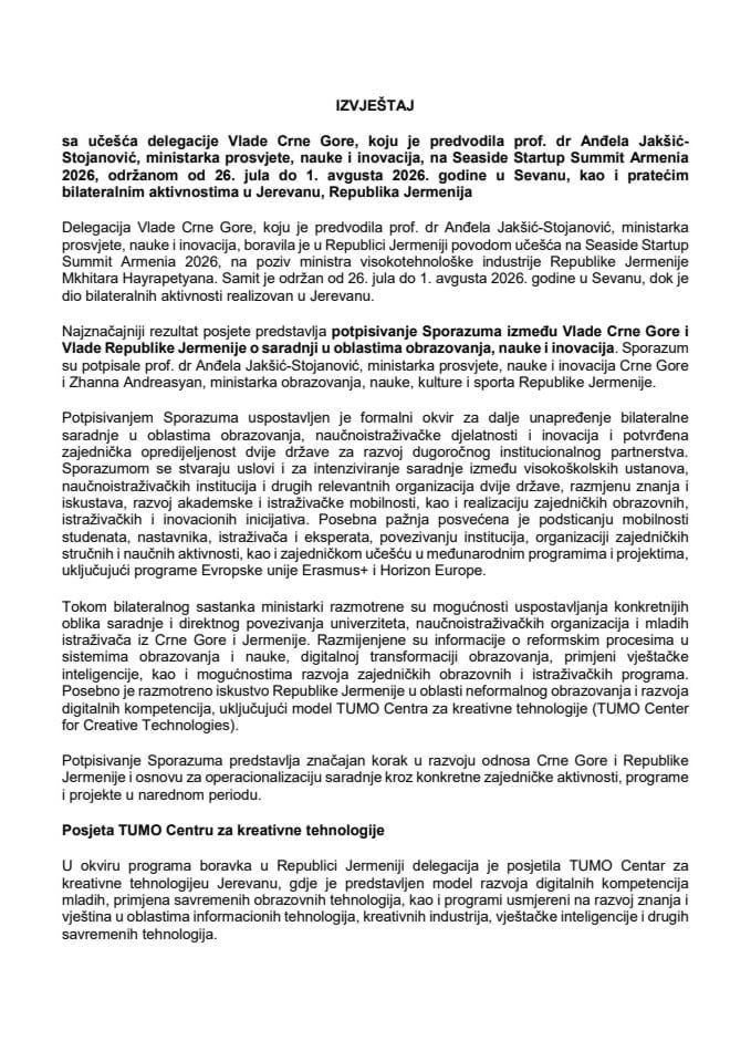 Izvještaj sa učešća delegacije Vlade Crne Gore, koju je predvodila prof. dr Anđela Jakšić-Stojanović, ministarka prosvjete, nauke i inovacija, na Seaside Startup Summit Armenia 2026, održanom od 26. jula do 1. avgusta 2026. godine u Sevanu
