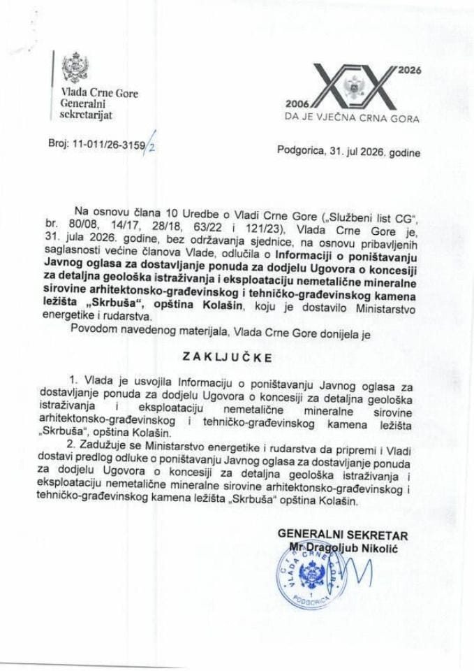 Informacija o poništavanju Javnog oglasa za dostavljanje ponuda za dodjelu Ugovora o koncesiji za detaljna geološka istraživanja i eksploataciju nemetalične mineralne sirovine ležišta „Skrbuša“ opština Kolašin - Zaključci