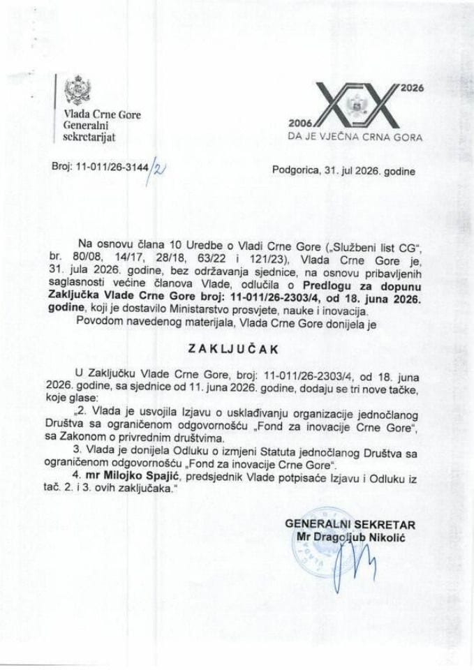 Predlog za dopunu Zaključka Vlade Crne Gore, broj: 11-011/26-2303/4, od 18. juna 2026. godine, sa sjednice od 11. juna 2026. godine - Zaključci