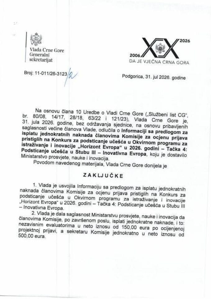 Informacija sa predlogom za isplatu jednokratnih naknada članovima Komisije za ocjenu prijava pristiglih na Konkurs za podsticanje učešća u Okvirnom programu za istraživanje i inovacije „Horizont Evropa“ u 2026. godini" -Zaključci