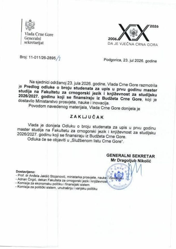Предлог одлуке о броју студената за упис у прву годину мастер студија на Факултету за црногорски језик и књижевност за студијску 2026/2027. годину који се финансирају из буџета Црне Горе - Закључци