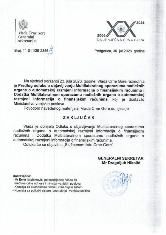 Predlog odluke o objavljivanju Multilateralnog sporazuma nadležnih organa o automatskoj razmjeni informacija o finansijskim računima i Dodatka Multilateralnom sporazumu nadležnih organa o automatskoj razmjeni informacija - Zaključci