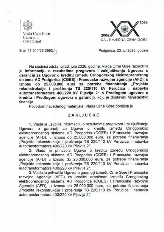 Informacija o rezultatatima pregovora i zaključivanju Ugovora o garanciji za Ugovor o kreditu između Crnogorskog elektroprenosnog sistema AD Podgorica (CGES) i Francuske razvojne agencije (AFD) - Zaključci