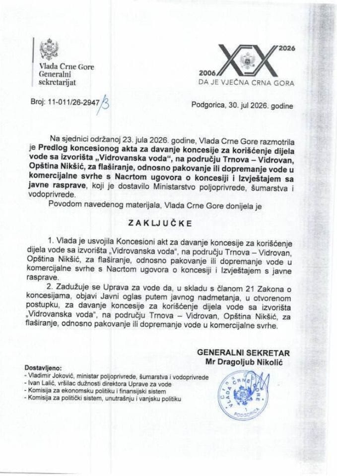 Предлог концесионог акта за давање концесије за коришћење дијела воде са изворишта „Видрованска вода“, на подручју Трнова - Видрован, Општина Никшић, за флаширање, односно паковање или допремање воде у комерцијалне сврхе - Закључци