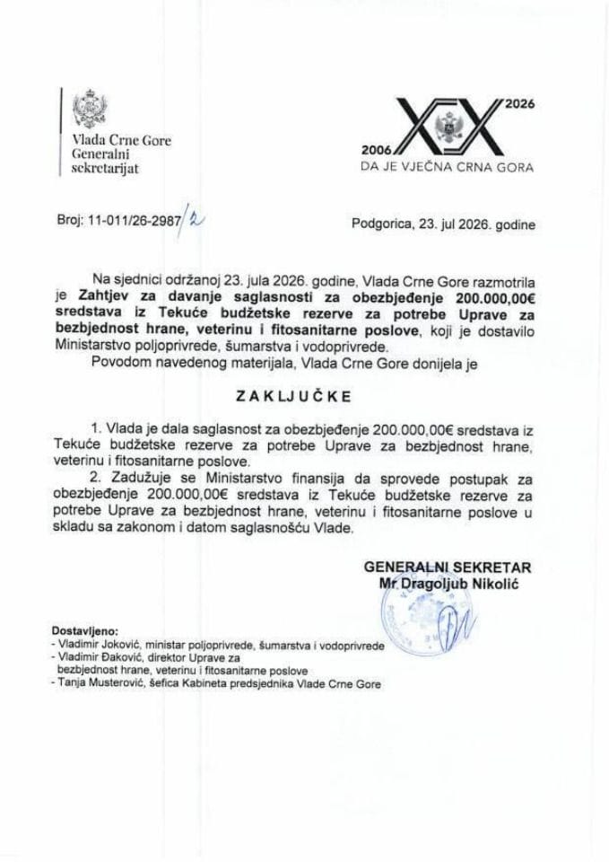 Zahtjev za davanje saglasnosti za obezbjeđivanje 200.000€ sredstava iz Tekuće budžetske rezerve za potrebe Uprave za bezbjednost hrane, veterinu i fitosanitarne poslove - Zaključci