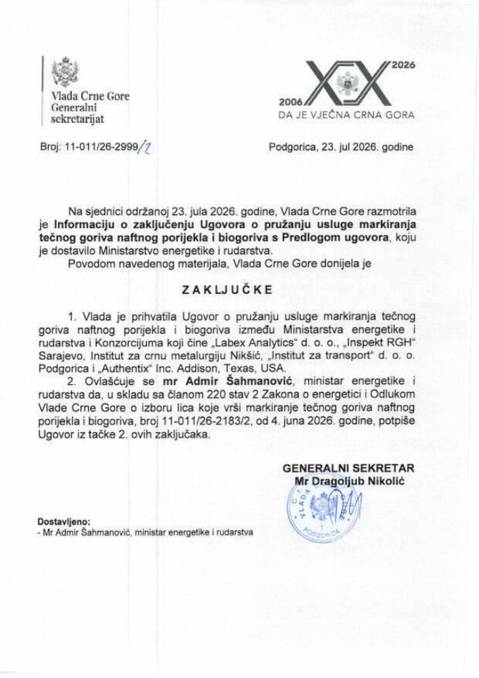 Informacija o zaključenju Ugovora o pružanju usluge markiranja tečnog goriva naftnog porijekla i biogoriva s Predlogom ugovora - Zaključci