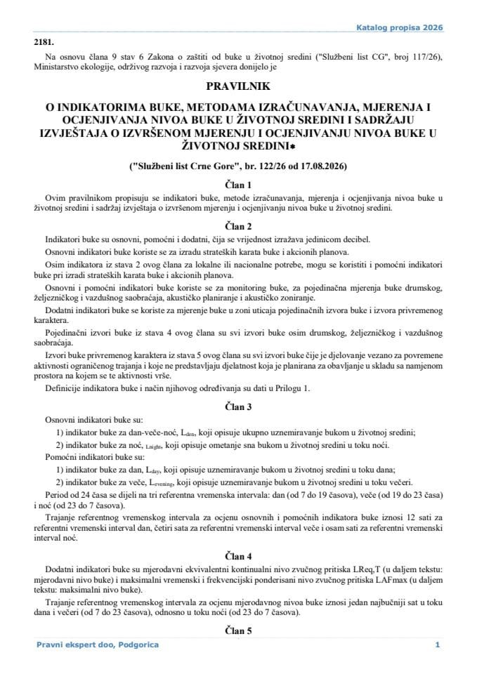 Pravilnik o indikatorima buke metodama izračunavanja mjerenja i ocjenjivanja nivoa buke u životnoj sredini i sadržaju izvještaja o izvršenom mjerenju i ocjenjivanju nivoa buke u životnoj sredini