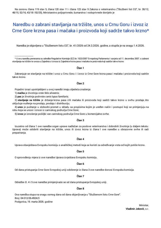 Naredba o zabrani stavljanja na tržište, unos u Crnu Goru i izvoz iz Crne Gore krzna pasa i mačaka i proizvoda koji sadrže takvo krzno