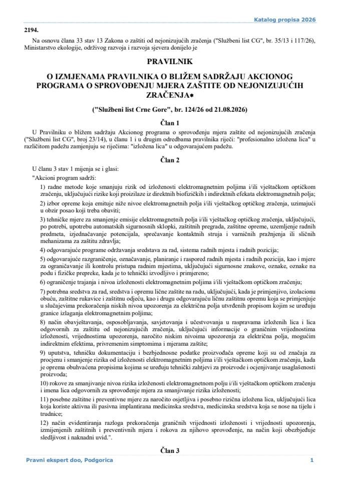 Pravilnik o izmjenama Pravilnika o bližem sadržaju Akcionog programa o sprovođenju mjera zaštite od nejonizujucih zračenja