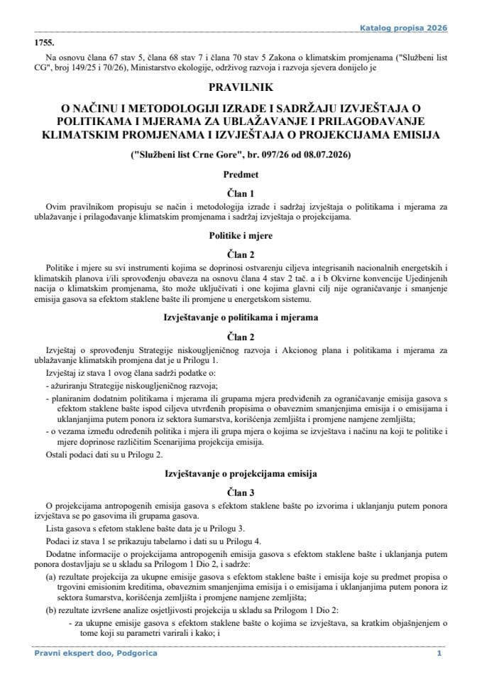 Pravilnik o načinu i metodologiji izrade i sadržaju izvještaja o politikama i mjerama za ublažavanje i prilagođavanje klimatskim promjenama i izvještaja o projekcijama emisija