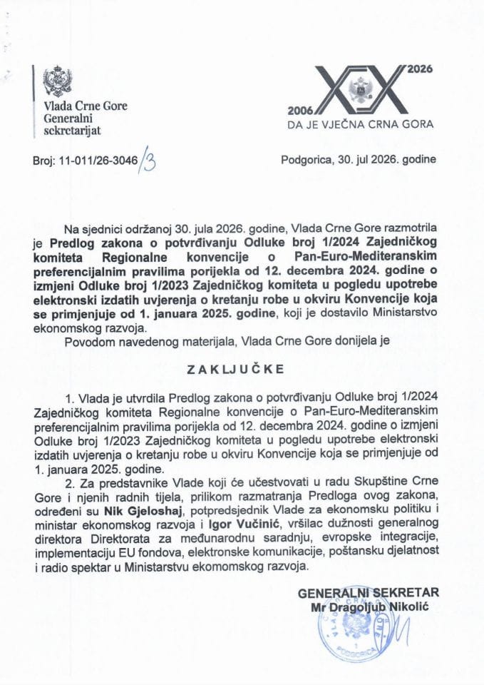 Predlog zakona o potvrđivanju Odluke broj 1/2024 Zajedničkog komiteta Regionalne konvencije o Pan-Euro-Mediteranskim preferencijalnim pravilima porijekla od 12. decembra 2024. godine o izmjeni Odluke broj 1/2023 - Zaključci