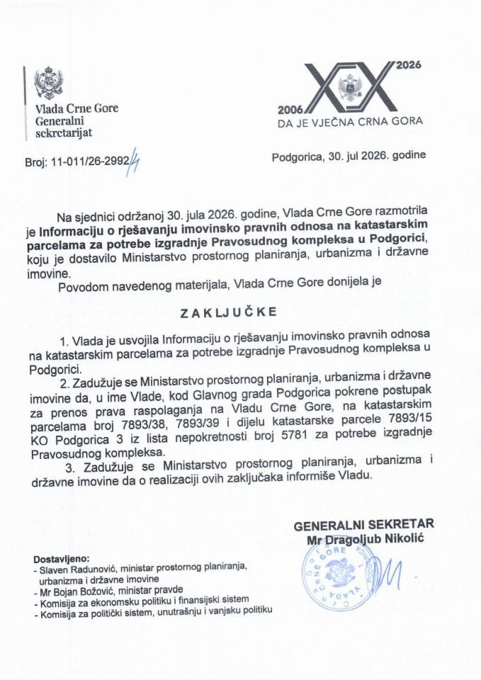 Informacija o rješavanju imovinsko pravnih odnosa na katastarskim parcelama za potrebe izgradnje Pravosudnog kompleksa u Podgorici - Zaključci