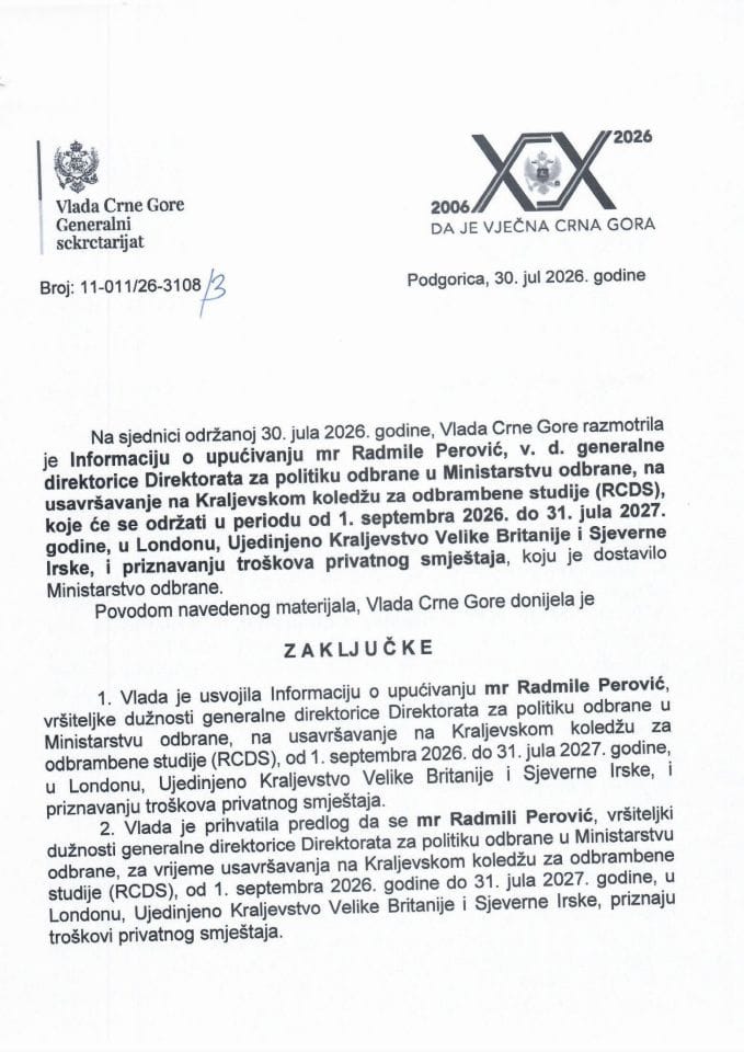 Informacija o upućivanju mr Radmile Perović, v. d. generalne direktorice Direktorata za politiku odbrane u Ministarstvu odbrane na usavršavanje na Kraljevskom koledžu za odbrambene studije (RCDS) - Zaključci