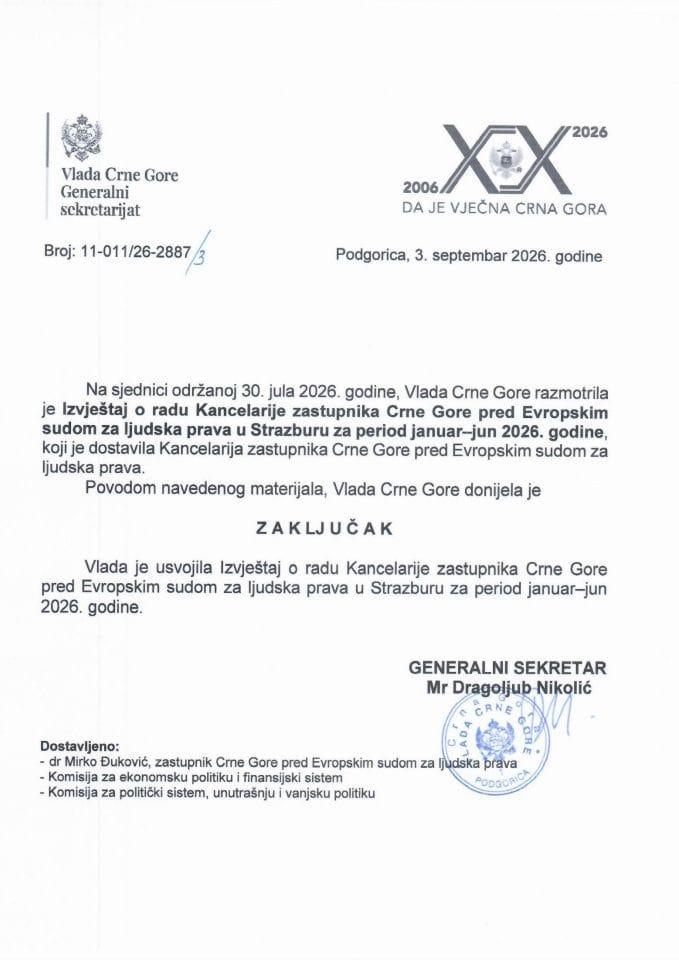Izvještaj o radu Kancelarije zastupnika Crne Gore pred Evropskim sudom za ljudska prava u Strazburu za period januar-jun 2026. godine - Zaključci