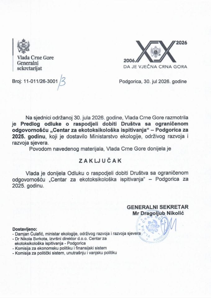 Predlog odluke o raspodjeli dobiti Društva sa ograničenom odgovornošću „Centar za ekotoksikološka ispitivanja“ - Podgorica za 2025. godinu - Zaključci