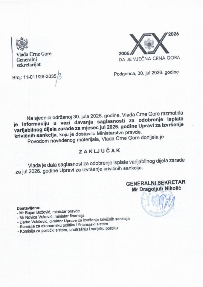 Informacija u vezi davanja saglasnosti za odobrenje isplate varijabilnog dijela zarade za mjesec jul 2026. godine Upravi za izvršenje krivičnih sankcija - Zaključci