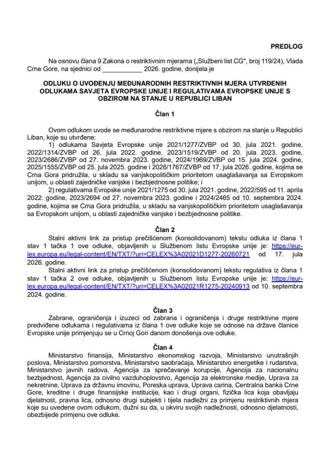 Predlog odluke o uvođenju međunarodnih restriktivnih mjera utvrđenih odlukama Savjeta Evropske unije i regulativama Evropske unije s obzirom na stanje u Republici Liban