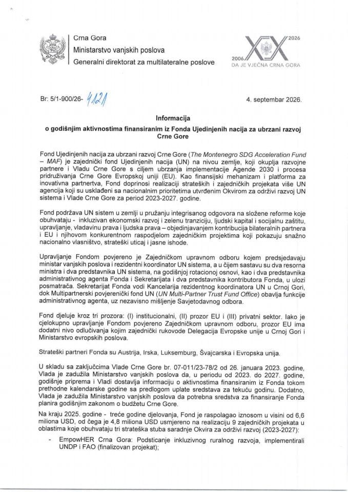 Informacija o godišnjim aktivnostima finansiranim iz Fonda Ujedinjenih nacija za ubrzani razvoj Crne Gore