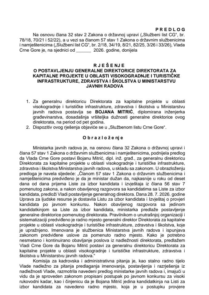 Predlog za postavljenje generalne direktorice Direktorata za kapitalne projekte u oblasti visokogradnje i turističke infrastrukture, zdravstva i školstva u Ministarstvu javnih radova