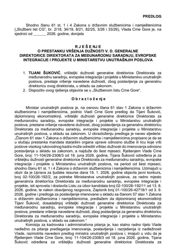 Predlog za prestanak vršenja dužnosti v. d. generalne direktorice Direktorata za međunarodnu saradnju, evropske integracije i projekte u Ministarstvu unutrašnjih poslova