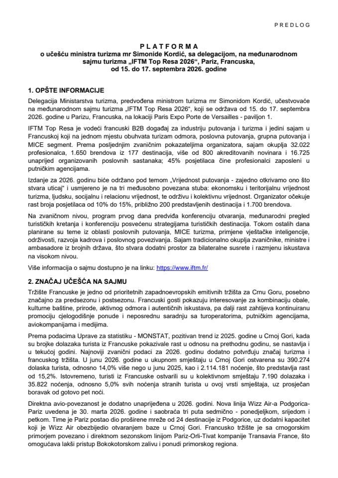 Predlog platforme o učešću ministra turizma mr Simonide Kordić, sa delegacijom, na međunarodnom sajmu turizma „IFTM Top Resa 2026“, Pariz, Francuska, od 15. do 17. septembra 2026. godine