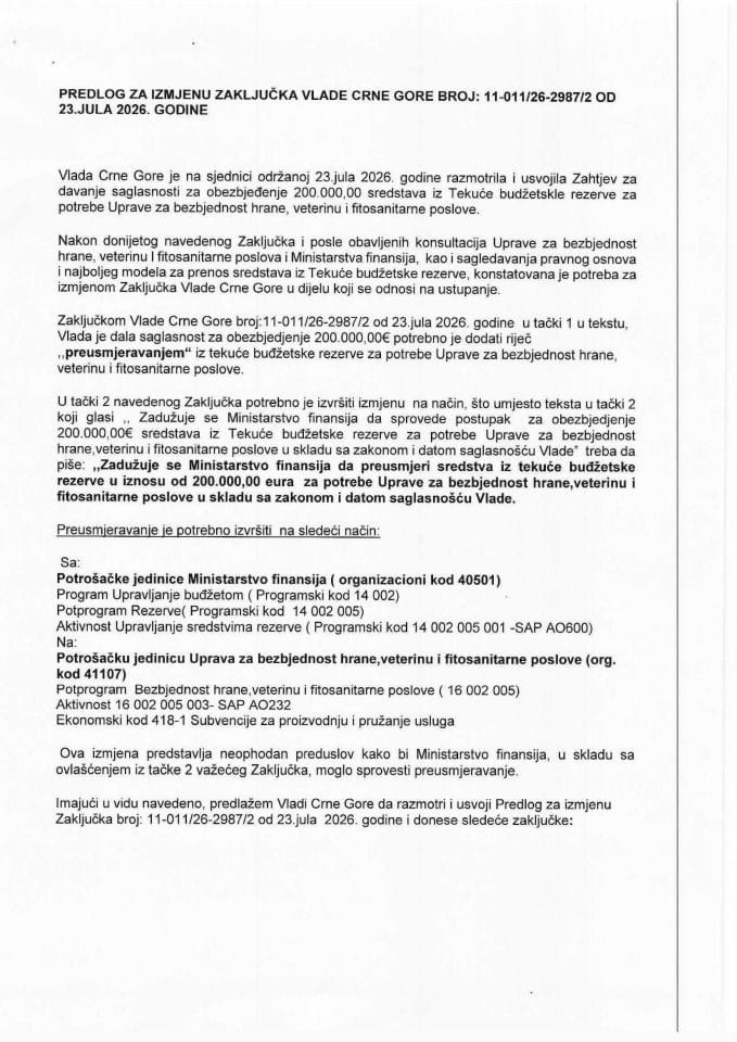Predlog za izmjenu Zaključka Vlade Crne Gore, broj: 11-011/26-2987/2 od 23. jula 2026. godine