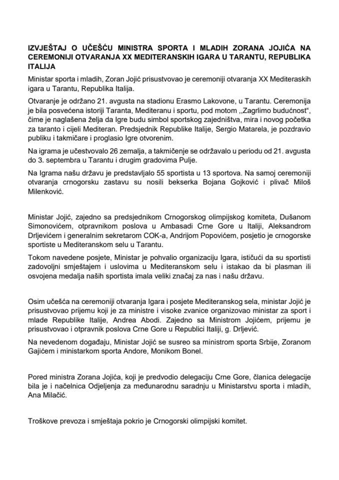 Izvještaj o učešću ministra sporta i mladih Zorana Jojića na ceremoniji otvaranja XX Mediteranskih igara u Tarantu, Republika Italija