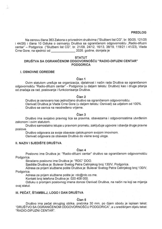 Predlog statuta Društva sa ograničenom odgovornošću „Radio-difuzni centar“ Podgorica