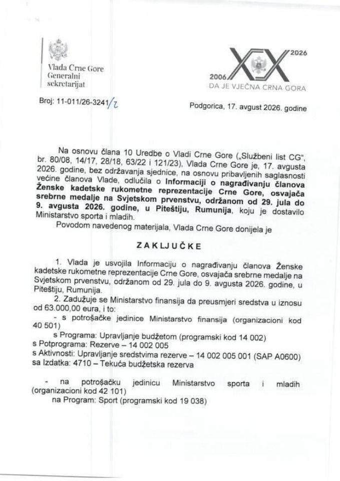 Informacija o nagrađivanju članova Ženske kadetske rukometne reprezentacije Crne Gore, osvajača srebrne medalje na Svjetskom prvenstvu, održanom od 29. jula do 9. avgusta 2026. godine, u Piteštiju, Rumunija - zaključci