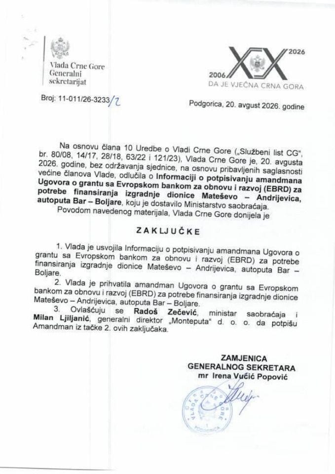 Информација о потписивању амандмана Уговора о гранту са Европском банком за обнову и развој (EBRD) за потребе финансирања изградње дионице Матешево - Андријевица, аутопута Бар - Бољаре - закључци