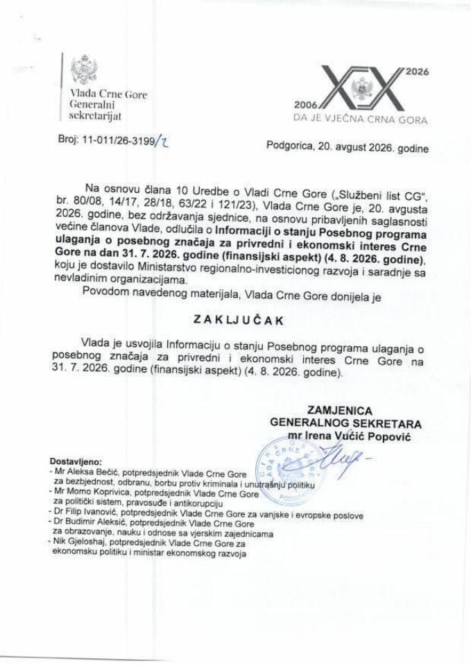 Informacija o stanju Posebnog programa ulaganja od posebnog značaja za privredni i ekonomski interes Crne Gore na dan 31. 7. 2026. godine (finansijski sistem) (4. 8. 2026. godine) - zaključak