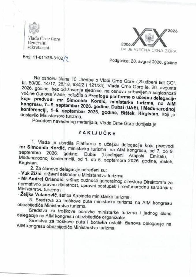Предлог платформе о учешћу делегације коју предводи мр Симонида Кордић, министарка туризма, на AIM конгресу, 7-9. септембар 2026. године, Дубаи (УАЕ) и Међународној конференцији, 1-5. септембар 2026. године, Биштек, Киргистан - закључци