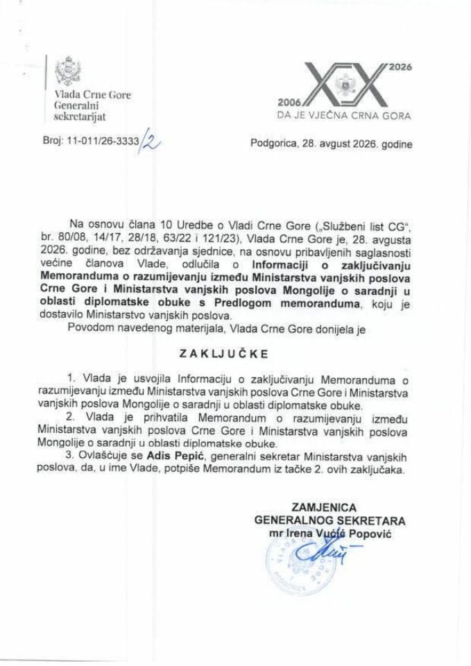 Informacija o zaključivanju Memoranduma o razumijevanju između Ministarstva vanjskih poslova Crne Gore i Ministarstva vanjskih poslova Mongolije o saradnji u oblasti diplomatske obuke s Predlogom memoranduma - zaključci