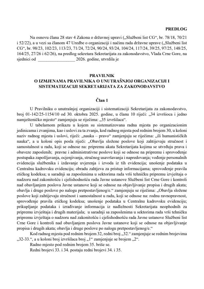 Predlog pravilnika o izmjenama Pravilnika o unutrašnjoj organizaciji i sistematizaciji Sekretarijata za zakonodavstvo
