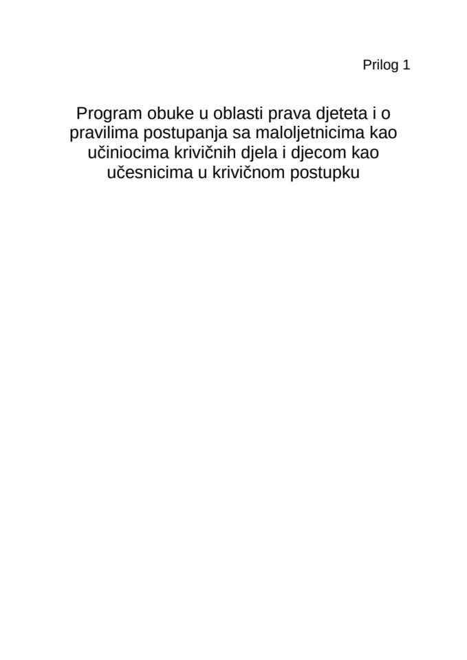 Program obuke u oblasti prava djeteta i o pravilima postupanja sa maloljetnicima kao učiniocima krivičnih djela i djecom kao učesnicima u krivičnom postupku