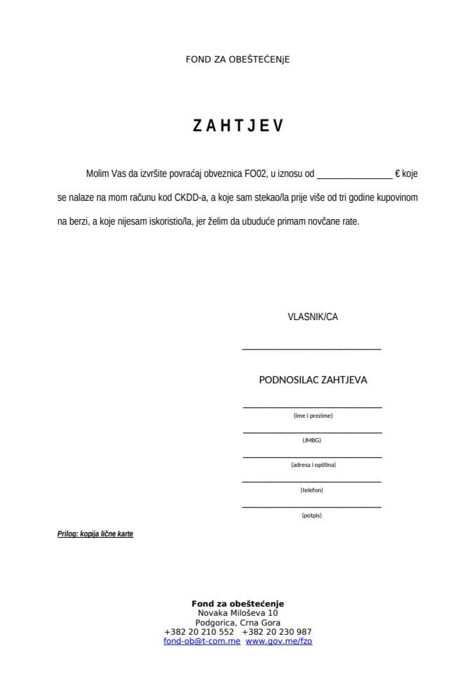 Zahtjev za povraćaj neiskorišćenih obveznica FO02 kupljenih na berzi