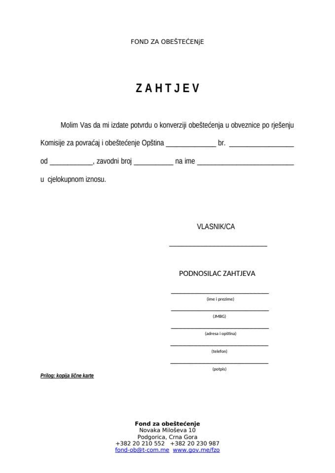 Zahtjev za izdavanje obveznica u cjelokupnom iznosu