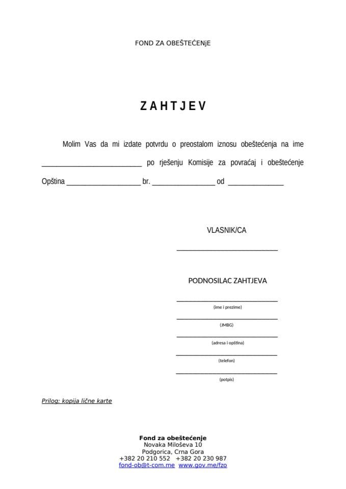 Zahtjev za izdavanje potvrde o preostalom iznosu obeštećenja