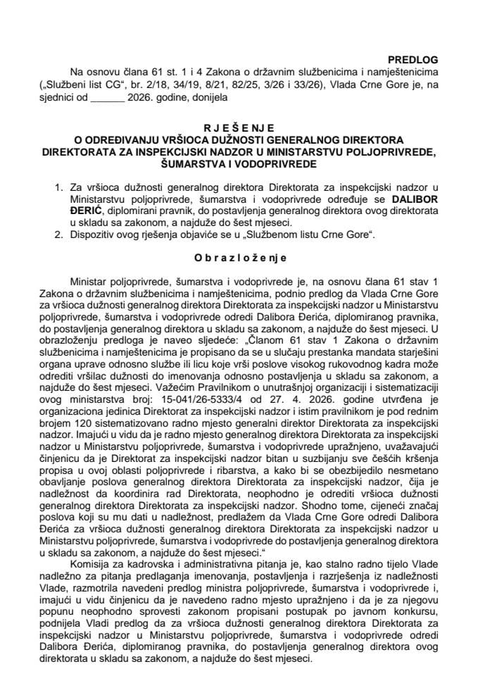 Predlog za određivanje vršioca dužnosti generalnog direktora Direktorata za inspekcijski nadzor u Ministarstvu poljoprivrede, šumarstva i vodoprivrede