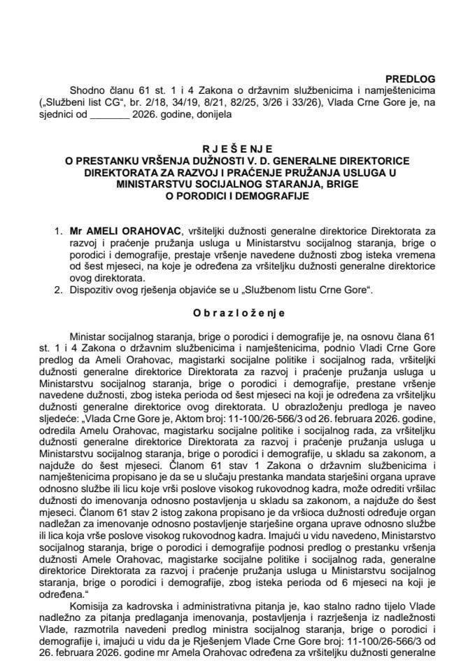 Predlog za prestanak vršenja dužnosti v. d. generalne direktorice Direktorata za razvoj i praćenje pružanja usluga u Ministarstvu socijalnog staranja, brige o porodici i demografije