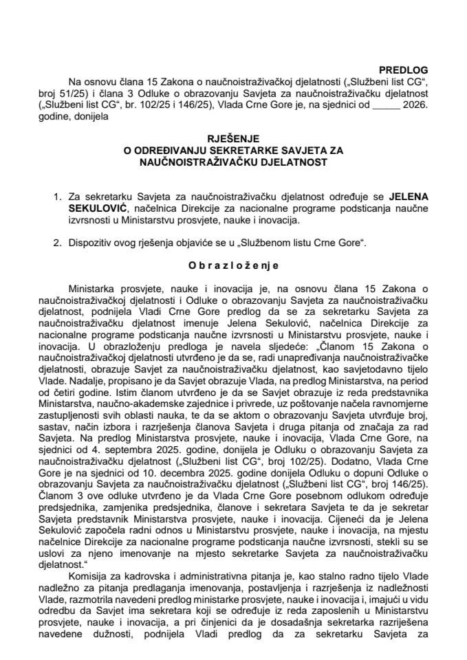 Predlog za određivanje sekretarke Savjeta za naučnoistraživačku djelatnost