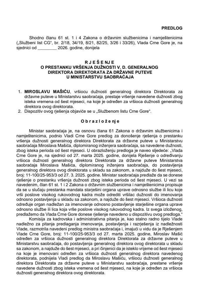 Predlog za prestanak vršenja dužnosti v. d. generalnog direktora Direktorata za državne puteve u Ministarstvu saobraćaja