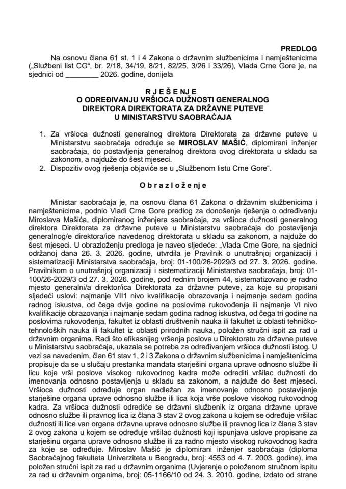 Predlog za određivanje vršioca dužnosti generalnog direktora Direktorata za državne puteve u Ministarstvu saobraćaja