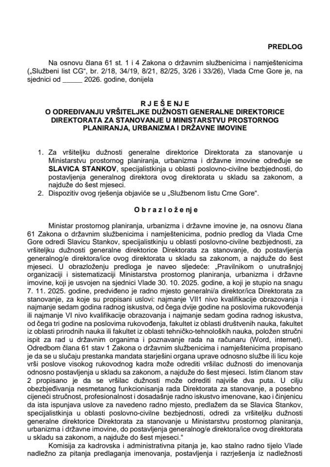 Predlog za određivanje vršiteljke dužnosti generalne direktorice Direktorata za stanovanje u Ministarstvu prostornog planiranja, urbanizma i državne imovine