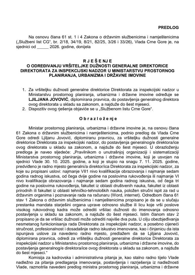 Predlog za određivanje vršiteljke dužnosti generalne direktorice Direktorata za inspekcijski nadzor u Ministarstvu prostornog planiranja, urbanizma i državne imovine