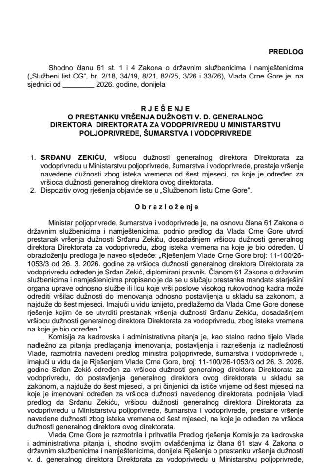 Predlog za prestanak vršenja dužnosti v. d. generalnog direktora Direktorata za vodoprivredu u Ministarstvu poljoprivrede, šumarstva i vodoprivrede